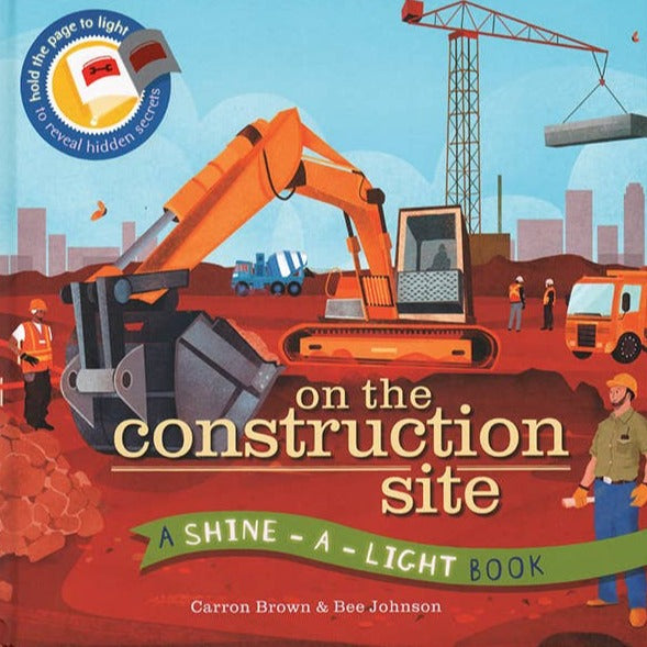 Shine-A-Light | On the Construction Site